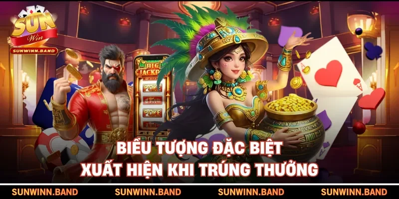 Biểu tượng đặc biệt xuất hiện khi trúng thưởng