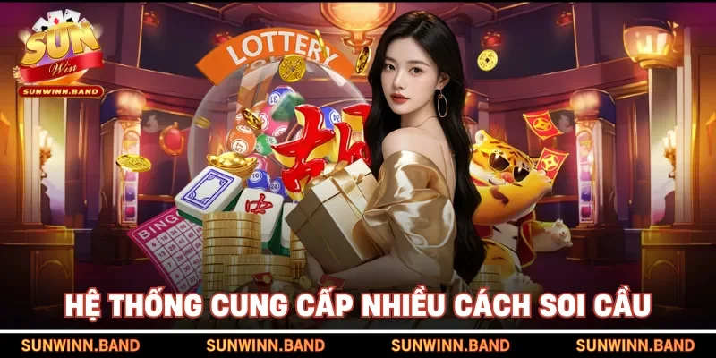 Nhà cái SUNWIN cung cấp nhiều cách soi cầu