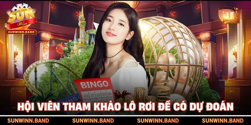 Hội viên tham khảo lô rơi để có dự đoán