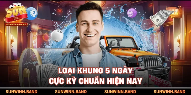 Loại khung 5 ngày cực kỳ chuẩn hiện nay