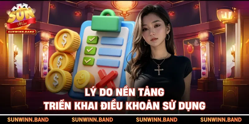 Lý do Sunwin triển khai điều khoản sử dụng