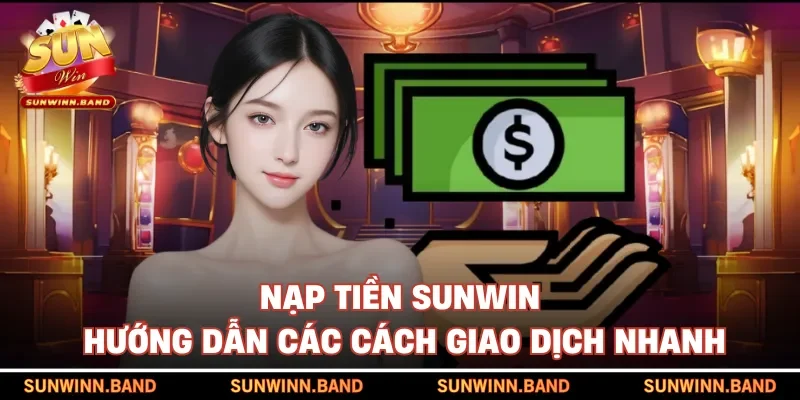 Nạp tiền SUNWIN
