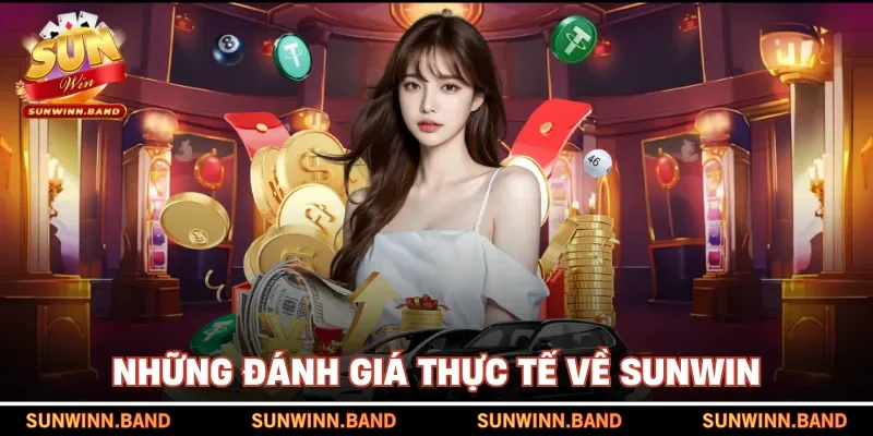 Những đánh giá thực tế về SUNWIN