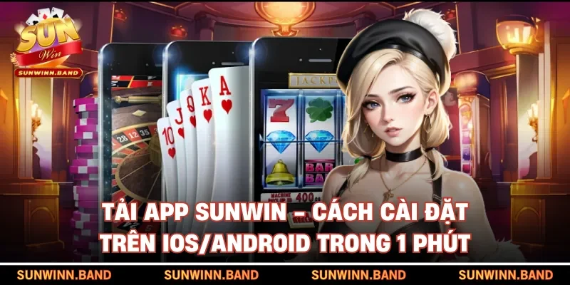 Tải app SUNWIN